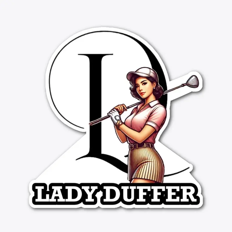 LADY DUFFER COLLECTION